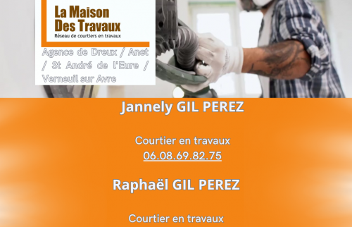 Contactez Raphaël ou Jannely GIL PEREZ, courtiers à Chérisy, pour vos rénovations avec La Maison Des Travaux Dreux-Anet.
