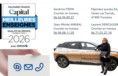 Contactez votre courtier en travaux La Maison Des Travaux à Marmande, reconnu parmi les meilleures enseignes 2026 pour la qualité de son accompagnement.