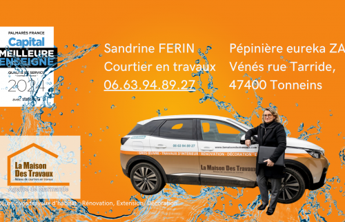 Contactez Sandrine Férin à Tonneins pour vos travaux près de Marmande – La Maison Des Travaux.