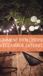 Comment bien choisir son éclairage extérieur ? La Maison des Travaux Vannes