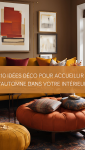 10 Idées déco pour accueillir l'automne dans votre intérieur Vannes