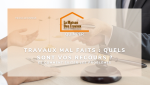 Vous avez rêvé de transformer votre maison, mais les travaux réalisés sont loin de vos attentes ? Quand la rénovation tourne au cauchemar, il est important de savoir quels recours vous sont ouverts. 