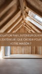 isolation interieur ou exterieur maison