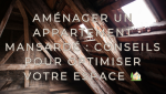Les espaces sous pente offrent un potentiel unique, mais leur aménagement demande une réflexion particulière et un savoir-faire précis. 