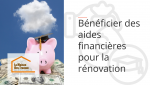 Aides financières pour la rénovation – Obtenez des aides pour vos travaux avec La Maison Des Travaux Marmande. Réduisez vos coûts et améliorez votre confort !