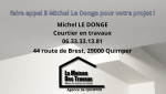 les coordonnées de Michel Le Donge, courtier en travaux, sur un fond neutre d’intérieur rénové. Elle sert de carte de visite digitale, facilitant la prise de contact avec l’expert en rénovation.