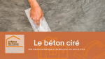 Application du béton ciré à Dreux : Une finition moderne et résistante pour sols et murs, réalisée par votre courtier en travaux de Dreux.