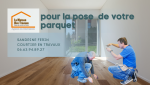 Pose de parquet à Marmande : Faites appel à Sandrine Ferin, courtier en travaux, pour une pose de parquet impeccable. Contactez-nous au 06.63.94.89.27.