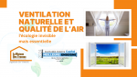 Ventilation naturelle à Vesoul : un air plus sain chez vous pour une maison éco-responsable et agréable à vivre au quotidien.