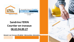 Sandrine FERIN, courtier à Agen, vous accompagne dans vos projets de rénovation, extension ou décoration.