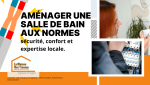 Rénovez votre salle de bain à Agen avec Sandrine FERIN : sécurité, confort et conformité aux normes électriques.