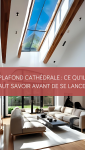 plafond-cathedrale-extension-vannes