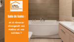 Modernisation de salle de bains, installation de baignoire et optimisation de l’espace pour un confort quotidien.