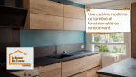 Cuisine moderne en bois et bleu canard, lumineuse et fonctionnelle, conçue après l’ouverture de l’espace de vie.