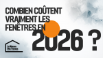 Combien coûtent vraiment les fenêtres en 2026 ? Découvrez les prix des menuiseries à Agen et Marmande et les facteurs qui influencent le budget en Lot-et-Garonne.