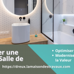 Rénover une Petite Salle de Bain à Chérisy : Conseils et Astuces pour un Espace Fonctionnel