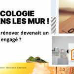  Rénover écolo à Vesoul : une démarche durable pour un habitat plus sain et performant en Haute-Saône. L’écologie dans les murs !