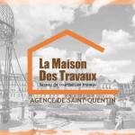 La Maison des Travaux à Saint-Quentin 