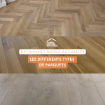 Les différents types de parquets 69230 SAINT GENIS LAVAL