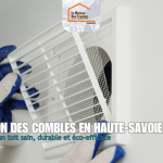 Ventilation des combles en Haute-Savoie 