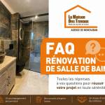 FAQ rénovation de salle de bain - Montauban 82