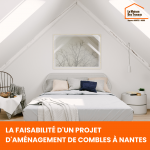 La faisabilité d'un projet d'aménagement de combles à Nantes
