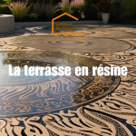 Terrasse en résine : ses avantages, caractéristiques et inconvénients à connaître