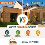 Choisir entre extension bois et extension en maçonnerie - Pornic 44