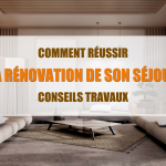 La Maison des Travaux Albertville Moûtiers, éclairage séjour, choix des meubles séjour, couleurs murales salon, optimisation de l’espace, artisans rénovation séjour, courtier en travaux