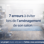 7 erreurs à éviter lors de l’aménagement de son salon 