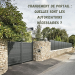 Changement de portail : quelles sont les autorisations nécessaires ? 