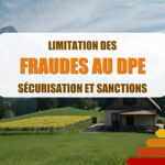 fraude DPE mesures 2025, nouvel arrêté DPE, diagnostiqueur certifié ADEME, certification DPE renforcée, QR code DPE officialisé, loi anti-fraude logement, La Maison des Travaux Albertville Moûtiers
