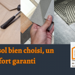 écouvrez comment le choix du bon revêtement de sol améliore votre confort au quotidien et valorise votre maison.