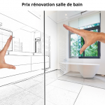 Prix rénovation salle de bain