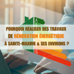 Pourquoi réaliser des travaux de rénovation energétique à Sainte-Maxime ?