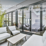 Construire une véranda à Quimper : les questions à se poser avant de lancer son projet